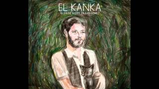 El Kanka  A dieta de dietas [upl. by Aerdnahs]