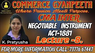 NEGOTIABLE INSTRUMENT ACT1881  CMA INTER  BUSINESS LAWS AND ETHICS  PAPER5  LECTURE8 [upl. by Dirraj]