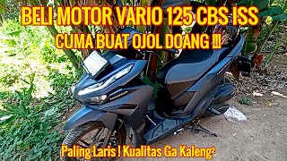 BELI MOTOR VARIO CUMA BUAT DI PAKE NGOJOL DOANG ⁉️ [upl. by Saltzman145]