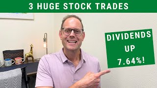 3 HUGE DIVIDEND STOCK TRADES Passive Income Surges [upl. by Aven]