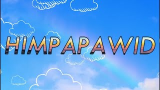 Nemic  Himpapawid Official Lyric Video [upl. by Bain]