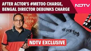 Arindam Sil News  After Actors MeToo Charge Bengal Director Says quotWas Unintentionalquot [upl. by Libbey371]