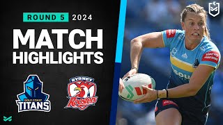 NRLW 2024  Titans v Roosters  Match Highlights [upl. by Idleman]