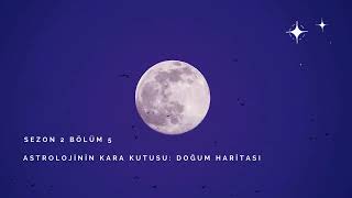 Astrolojinin Kara Kutusu Doğum Haritası [upl. by Ocer620]