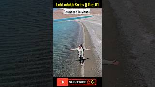 Leh Ladakh Day 1 travel mountains viralvideo youtubeshorts shortvideos lehladakh nature [upl. by Aisiram]