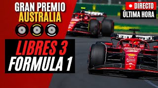 🔴 F1 DIRECTO  GRAN PREMIO DE AUSTRALIA 2024  LIBRES 3  Live Timing [upl. by Nauquf]