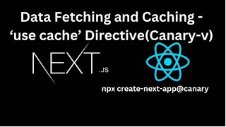 NEXT JS Tutorial 5 Data Fetching and Caching in Next JS quotUse cachequot  Canary Version [upl. by Beaston82]