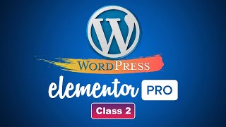 Installing Elementor pro themes and plugins Advanced Elementor Pro WordPress Tutorial Class 2 [upl. by Irehs]