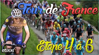 TOUR DE FRANCE 2016  ETIXX  ETAPE 4 A 6 [upl. by Yregerg]