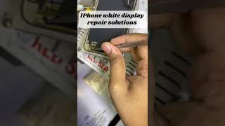 IPhone white display repair solutionsdisplaysolutioniphone iphone repair display solutions [upl. by Souvaine]