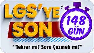 Konu Tekrarı mı Yapmalı Test mi Çözmeli⏳ LGSye Son 148 Gün❗ [upl. by Caiaphas]