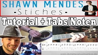 ★Shawn Mendes  STITCHES Guitar Lesson  PickingStrummingTabsChords 4KHD [upl. by Ennaimaj]