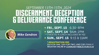 Discernment Deception amp Deliverance Conference 2024  Sessions 3 4 amp 5  Mike Gendron [upl. by Odidnac]