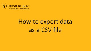 How to Export Client Data  CrossLink Professional Tax Software [upl. by Jaeger]