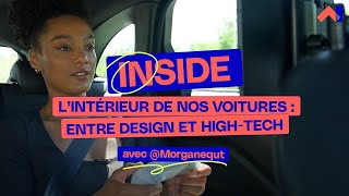 INSIDE Episode 7  L’intérieur de nos voitures  entre design et hightech [upl. by Clie157]