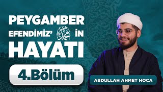 Abdullah Ahmet Hoca İle “Peygamber Efendimiz’in ﷺ Hayatı” 4 Bölüm [upl. by Audwin]