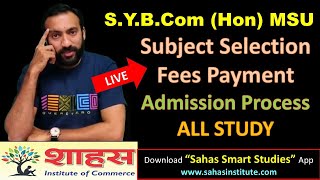 SYBCom Hon SUBJECT SELECTION amp FEES PAYMENT PROCESS msubaroda bcom sybcom msuexam [upl. by Yeslaehc]