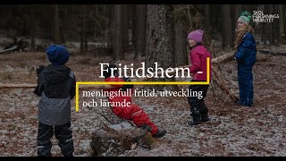 Meningsfull fritid utveckling och lärande i fritidshem [upl. by Berkley]