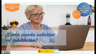 Cómo solicitar tu Jubilación sin certificado digital [upl. by Myo368]