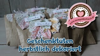 Tutorial Geschenktüten herbstlich mit Produkten von Stampin Up [upl. by Oicirbaf]