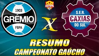 Grêmio vencer o Caxias Por 3 a 2 está na final do Gauchão [upl. by Magavern]