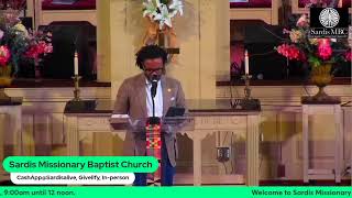 Sardis Missionary Baptist Church Sunday Worship Service 071424 [upl. by Anilesor]