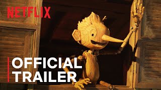 GUILLERMO DEL TOROS PINOCCHIO  Official Trailer  Netflix [upl. by Say]