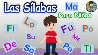 Las Sílabas para niños 👦👧 Aprende a leer y escribir con Minidon  Video Educativo [upl. by Anyala347]