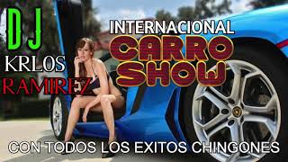 🚘 INTERNACIONAL CARRO SHOW CON TODOS LOS EXITOS QUE NUNCA PASARAN DE MODA [upl. by Aenit]