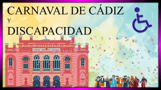 El Carnaval de Cádiz y la Discapacidad [upl. by Bruce214]