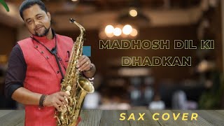 Instrumental Music Hindi Songs  Madhosh Dil Ki Dhadkan Instrumental  Saxophone Bollywood Songs [upl. by Inness]