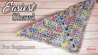 Easiest Crochet Shawl  For Beginners Step By Step Tutorial [upl. by Eilssel]