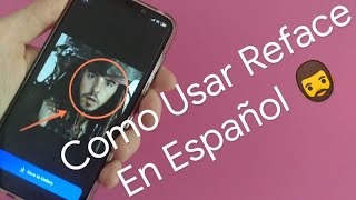 🧔👉👽 Como USAR REFACE APP TUTORIAL en ESPAÑOL 2024  FÁCIL y RÁPIDO [upl. by Sherrie]