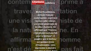 Michel Houellebecq  Lhomme nest décidément pas fait pour le bonheur shorts [upl. by Ronalda899]