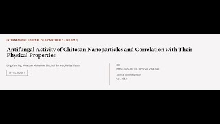 Antifungal Activity of Chitosan Nanoparticles and Correlation with Their Physical Pro  RTCLTV [upl. by Bourgeois308]