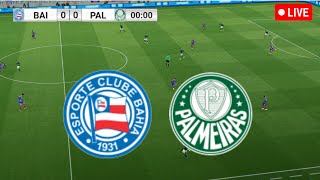 BAHIA X PALMEIRAS AO VIVO  BRASILEIRÃO SÉRIE A 2024 AO VIVO  COM IMAGENS DA ARENA FONTE NOVA [upl. by Giacinta]