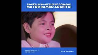 Forever Young Mayor Rambo Agapito ang Mayor ng lahat Episode 1 [upl. by Ysnat]