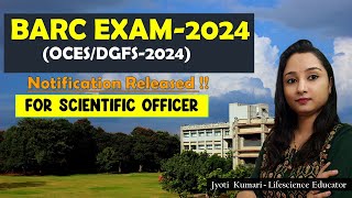 BARC EXAM 2024 for Scientific Officer  OCESDGFS2024 Application Form [upl. by Oilerua]