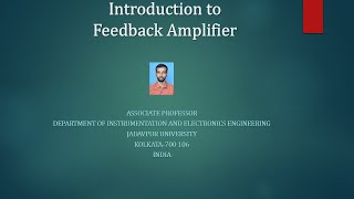 Introduction to feedback amplifier [upl. by Ellinet]