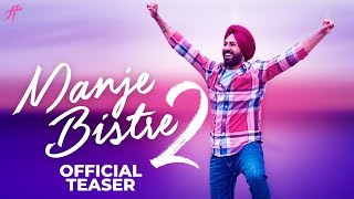 Manje Bistre 2  Pre Teaser  Gippy Grewal  12 April 2019  Releasing Worldwide [upl. by Comyns288]