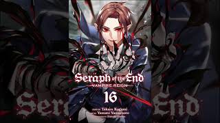 Owari no Seraph Seraph of the End Manga Covers  Vol 15 29  SPOILER ALERT [upl. by Omle]