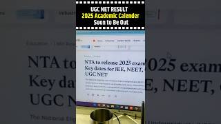 UGC NET Result Update  NTA 2025 Academic Calendar  Heena Mam shorts ugcnetresult ugcnet2025 [upl. by Alburg]