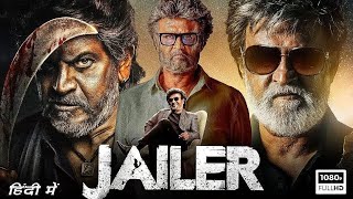 Jailer 2023 HD Hindi Dubbed Action Movie 2024  RajnikantShiva Rajkumar  New South Ind [upl. by Yniar792]