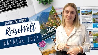 Unsere ReiseWelt 2023  So entsteht unser Katalog [upl. by Nereen]