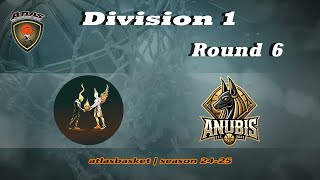 Atlasbasket  Div 1Round 6  HEROES amp VILLAINS vs ANUBIS BC [upl. by Ihsoyim]