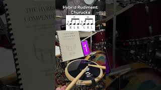 Hybrid Rudiment  Churucka [upl. by Ainekahs967]