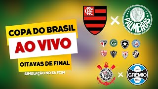 FLAMENGO X PALMEIRAS  AO VIVO E COM IMAGEM  OITAVAS DE FINAL  COPA DO BRASIL  EA FC24 [upl. by Lifton751]