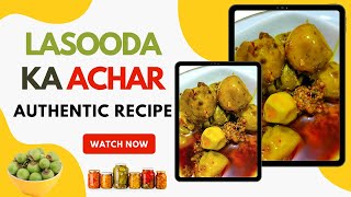 Lasooray ka Achaar Recipe by AQ Meal Lasooda Achar Authentic Recipe  Homemade pickle recipes [upl. by Nnylrac]