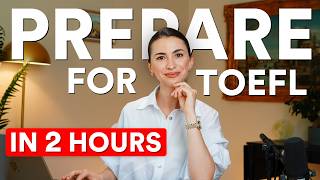 Score 100 on TOEFL with this plan TOEFL Prep in just 2 hours [upl. by Lounge419]