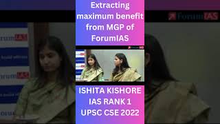 Maximum benefit from MGP of ForumIAS  IAS Motivation viral shorts forumias ishitakishore mgp [upl. by Lovering]